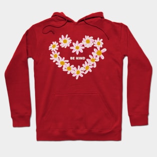 BE KIND PINK FLOWERS IN HEART Hoodie